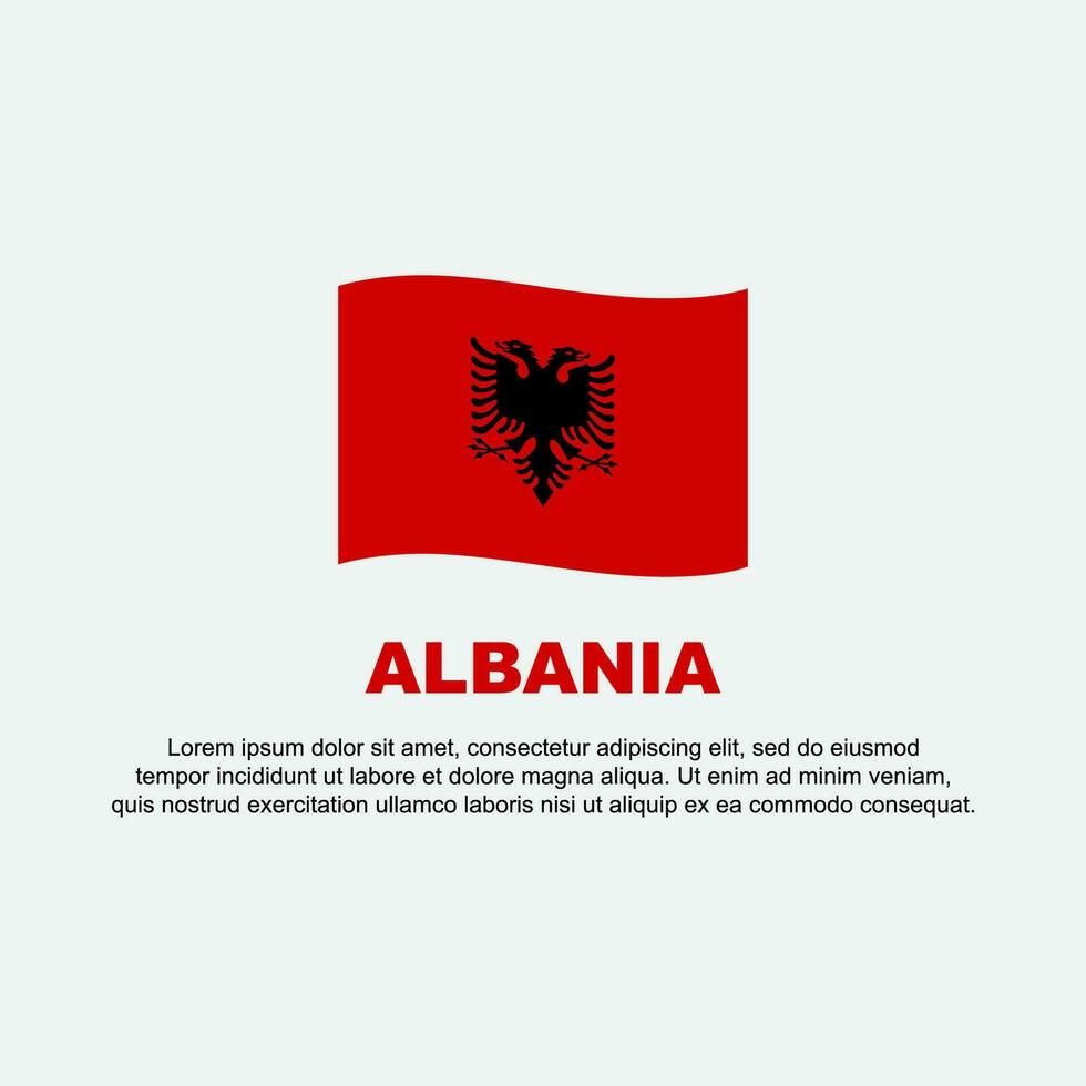 Albania Flag Background Design Template. Albania Independence Day Banner Social Media Post. Albania Background vector