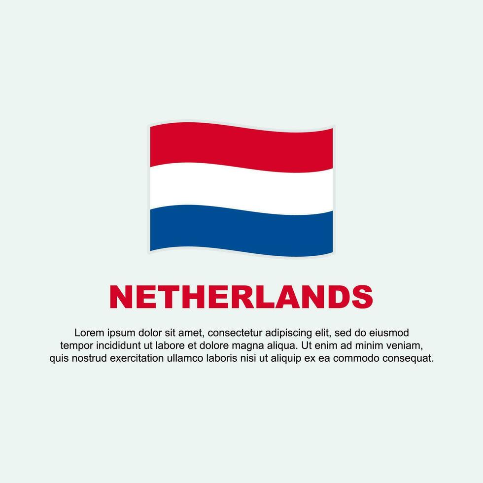 Netherlands Flag Background Design Template. Netherlands Independence Day Banner Social Media Post. Netherlands Background vector