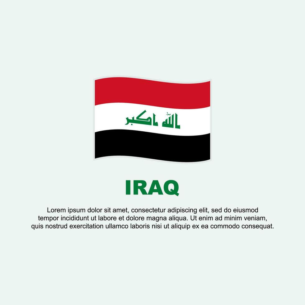 Iraq Flag Background Design Template. Iraq Independence Day Banner Social Media Post. Iraq Background vector