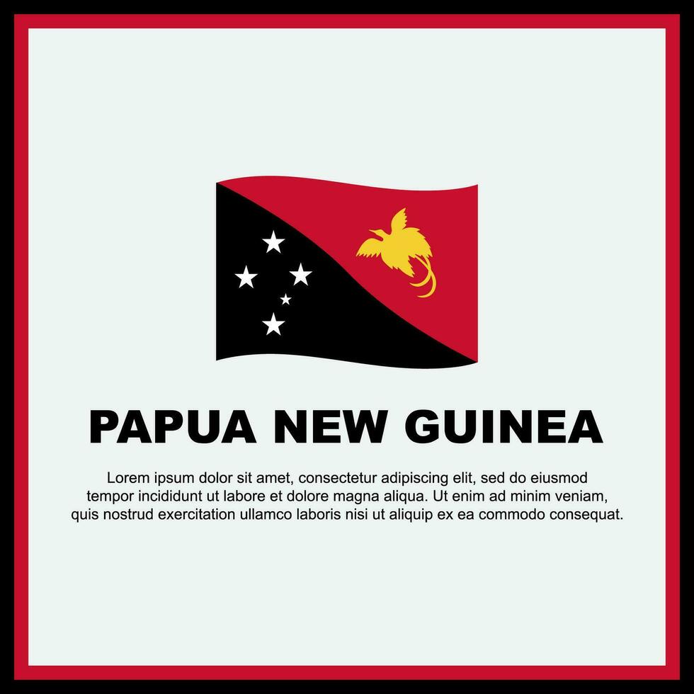 Papua New Guinea Flag Background Design Template. Papua New Guinea Independence Day Banner Social Media Post. Papua New Guinea Banner vector