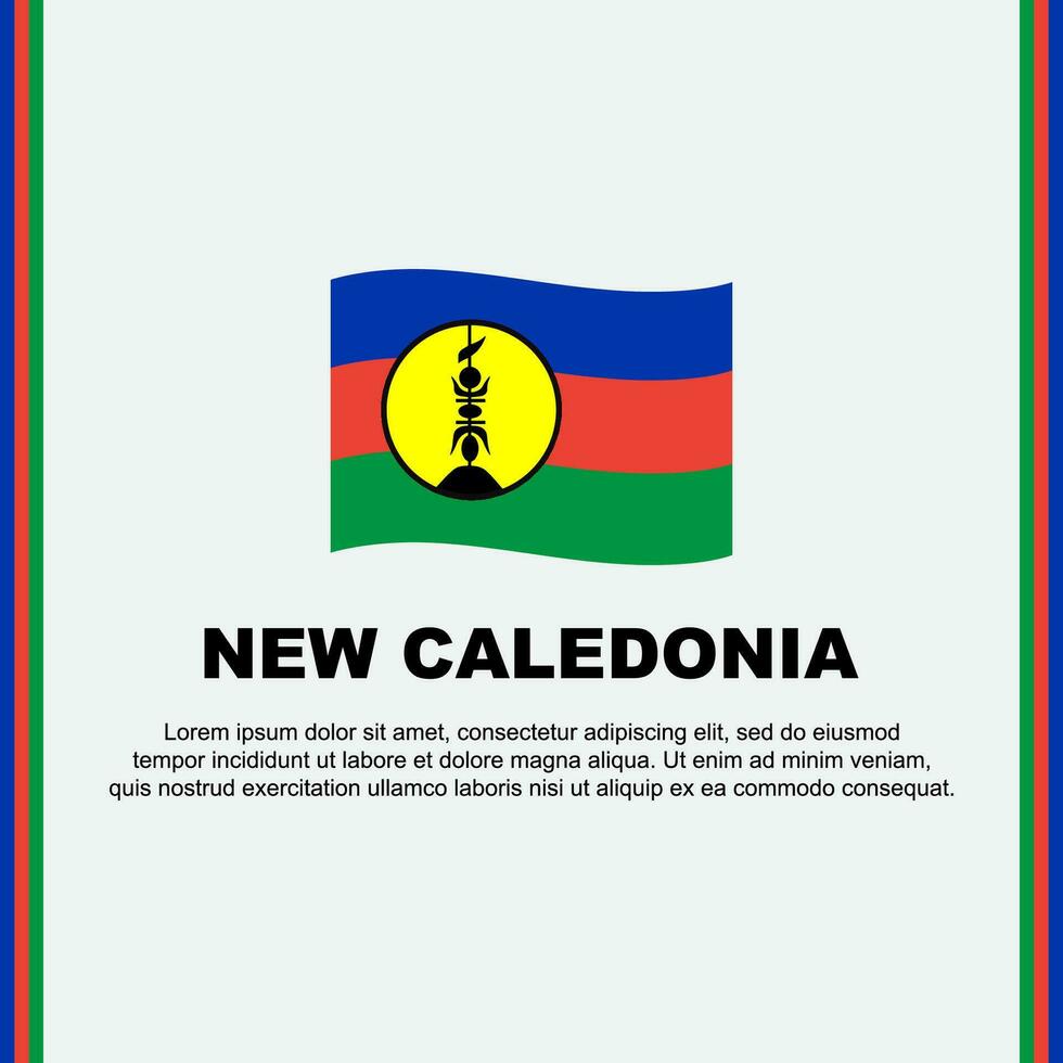 New Caledonia Flag Background Design Template. New Caledonia Independence Day Banner Social Media Post. Cartoon vector