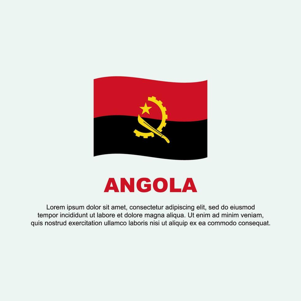 Angola Flag Background Design Template. Angola Independence Day Banner Social Media Post. Angola Background vector