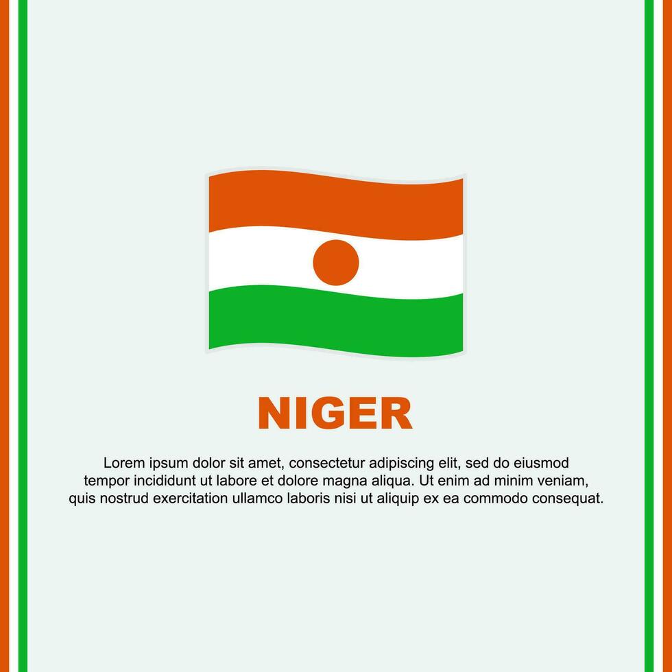 Niger Flag Background Design Template. Niger Independence Day Banner Social Media Post. Niger Cartoon vector