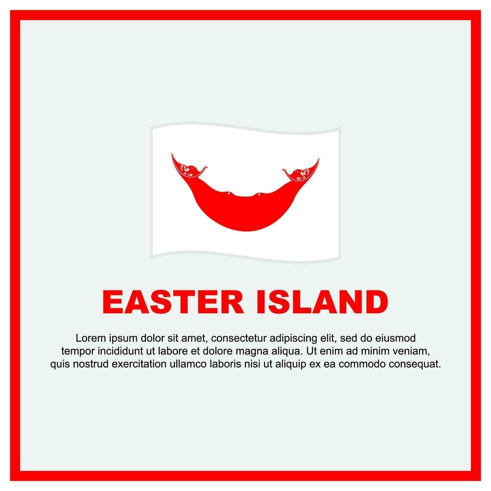 Easter Island Flag Background Design Template. Easter Island Independence Day Banner Social Media Post. Easter Island Banner vector