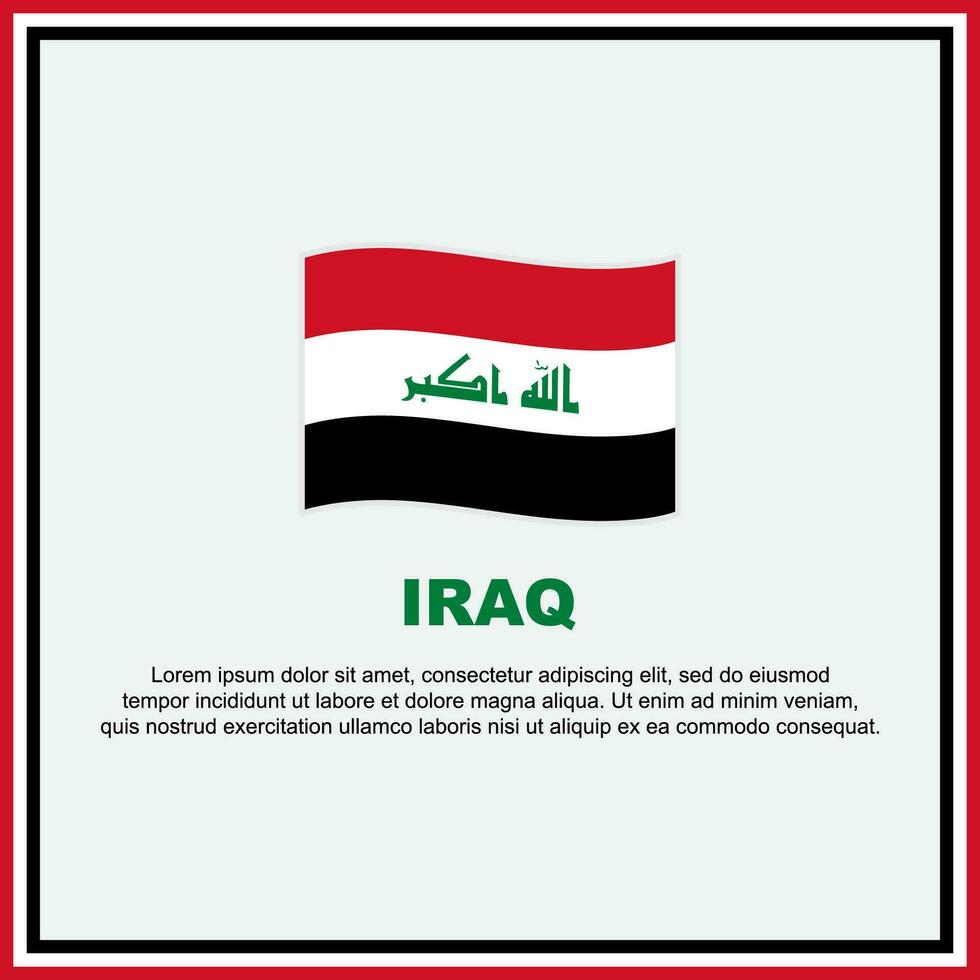 Iraq Flag Background Design Template. Iraq Independence Day Banner Social Media Post. Iraq Banner vector