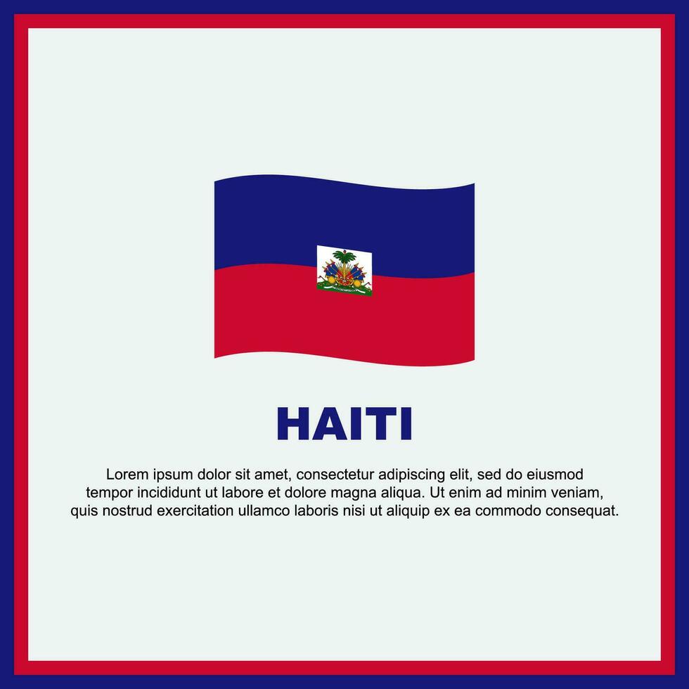 Haiti Flag Background Design Template. Haiti Independence Day Banner Social Media Post. Haiti Banner vector