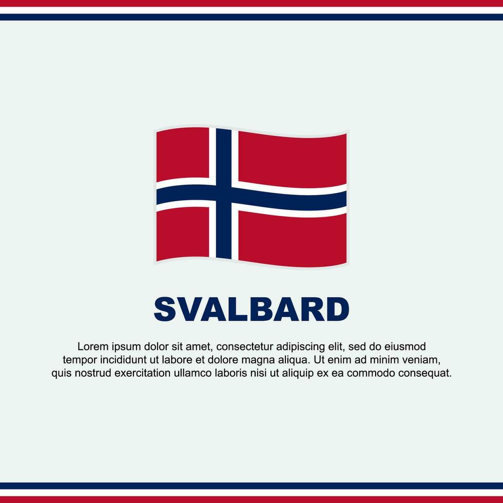 Svalbard Flag Background Design Template. Svalbard Independence Day Banner Social Media Post. Svalbard Design vector