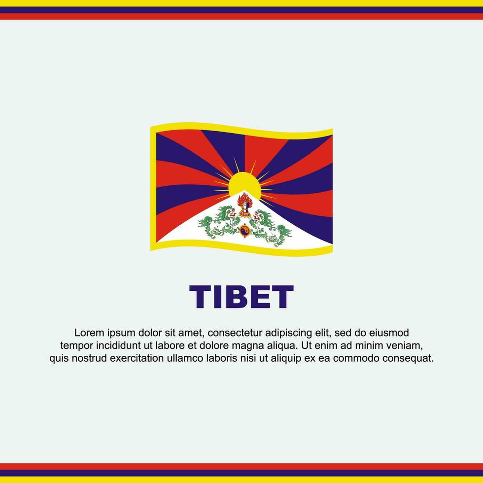 Tibet Flag Background Design Template. Tibet Independence Day Banner Social Media Post. Tibet Design vector