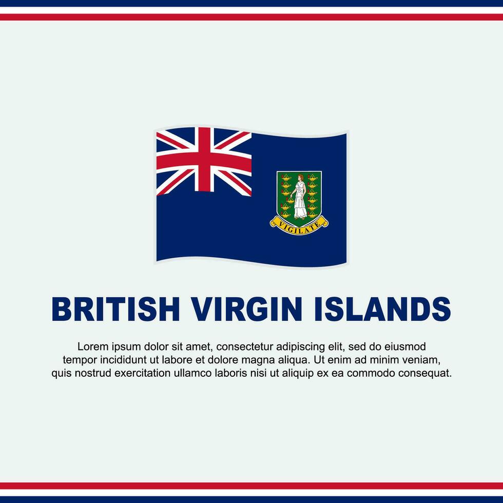 British Virgin Islands Flag Background Design Template. British Virgin Islands Independence Day Banner Social Media Post. Design vector