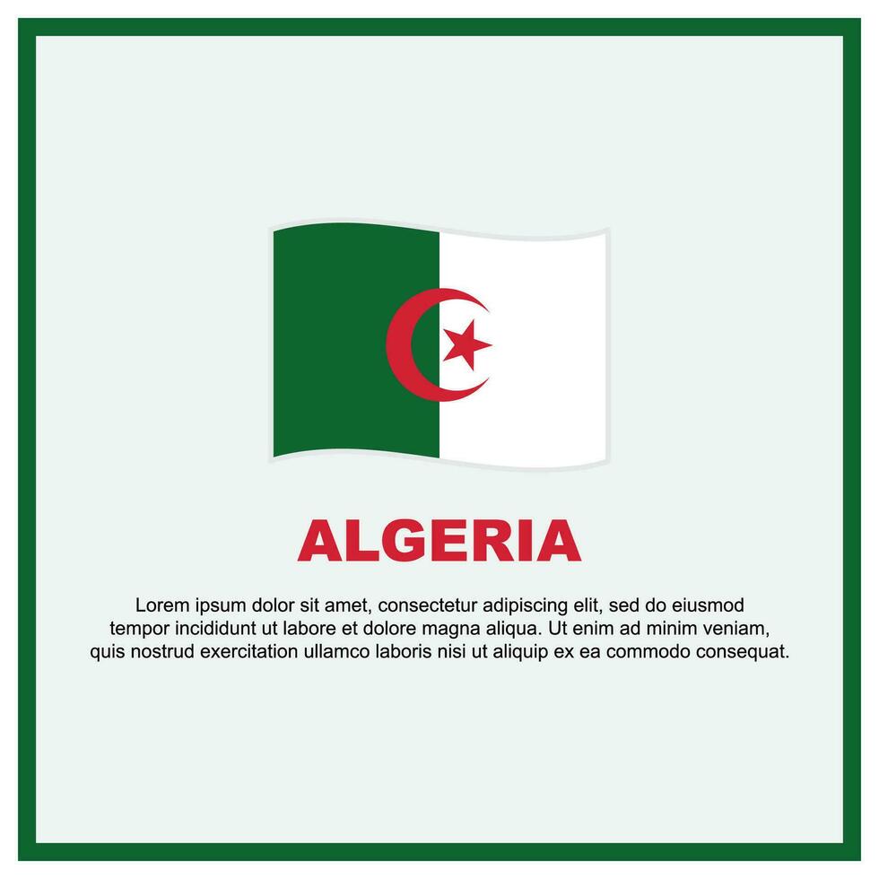 Algeria Flag Background Design Template. Algeria Independence Day Banner Social Media Post. Algeria Banner vector