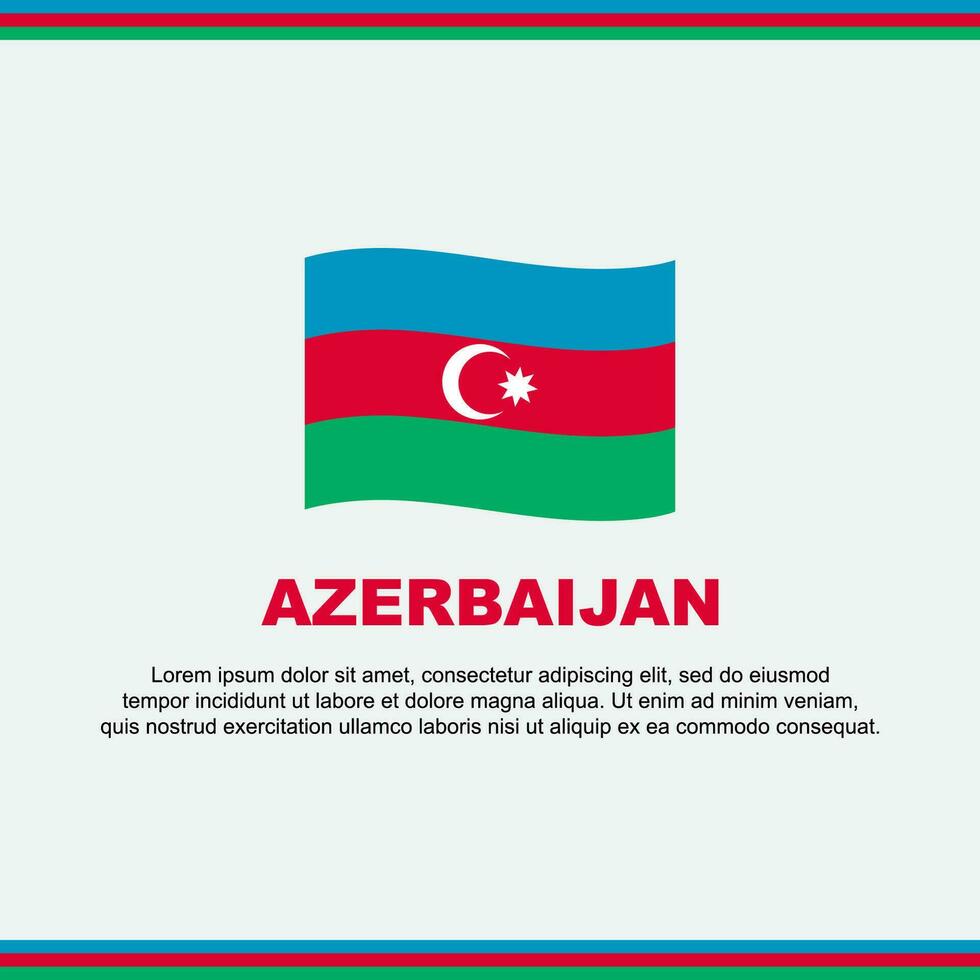Azerbaijan Flag Background Design Template. Azerbaijan Independence Day Banner Social Media Post. Azerbaijan Design vector