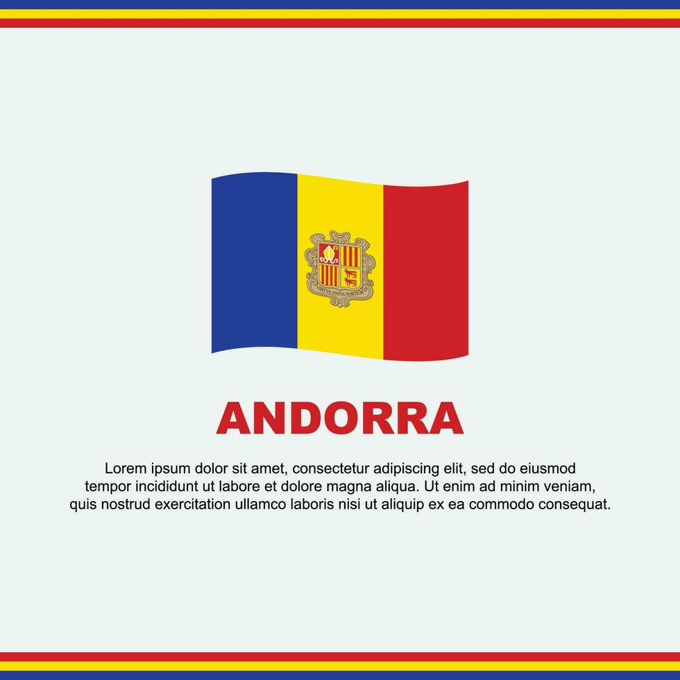 Andorra Flag Background Design Template. Andorra Independence Day Banner Social Media Post. Andorra Design vector