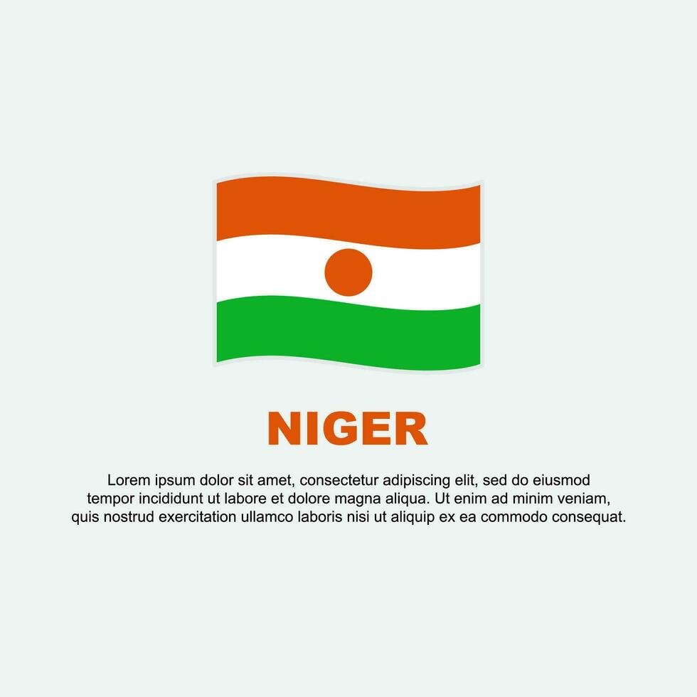 Niger Flag Background Design Template. Niger Independence Day Banner Social Media Post. Niger Background vector