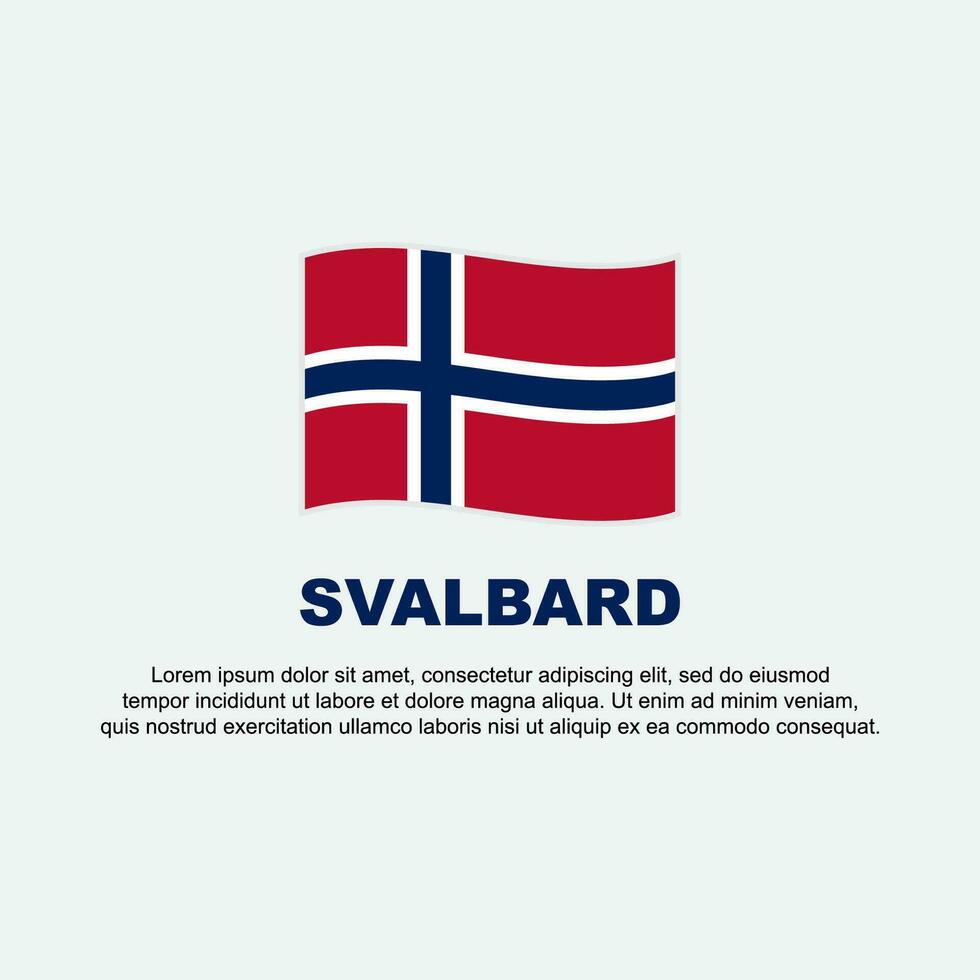 Svalbard Flag Background Design Template. Svalbard Independence Day Banner Social Media Post. Svalbard Background vector