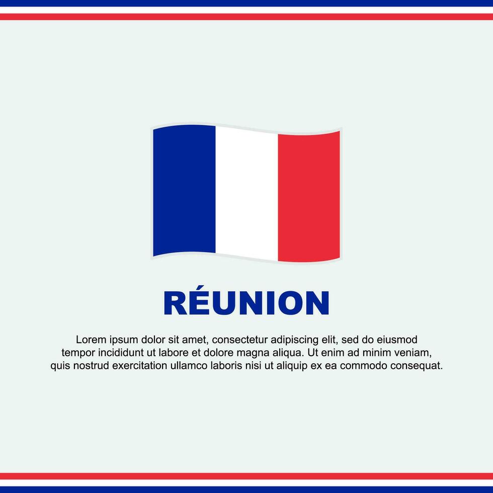 Reunion Flag Background Design Template. Reunion Independence Day Banner Social Media Post. Reunion Design vector