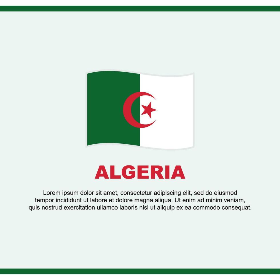 Algeria Flag Background Design Template. Algeria Independence Day Banner Social Media Post. Algeria Design vector