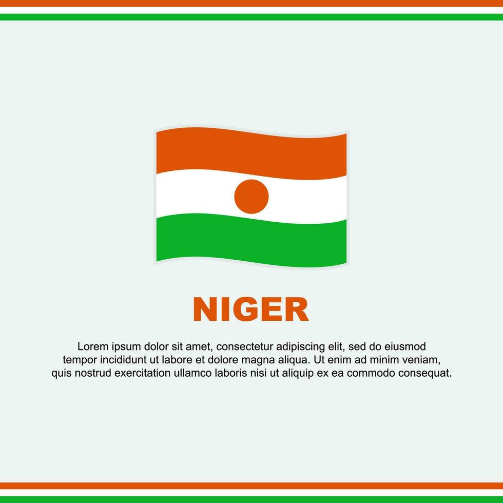 Niger Flag Background Design Template. Niger Independence Day Banner Social Media Post. Niger Design vector