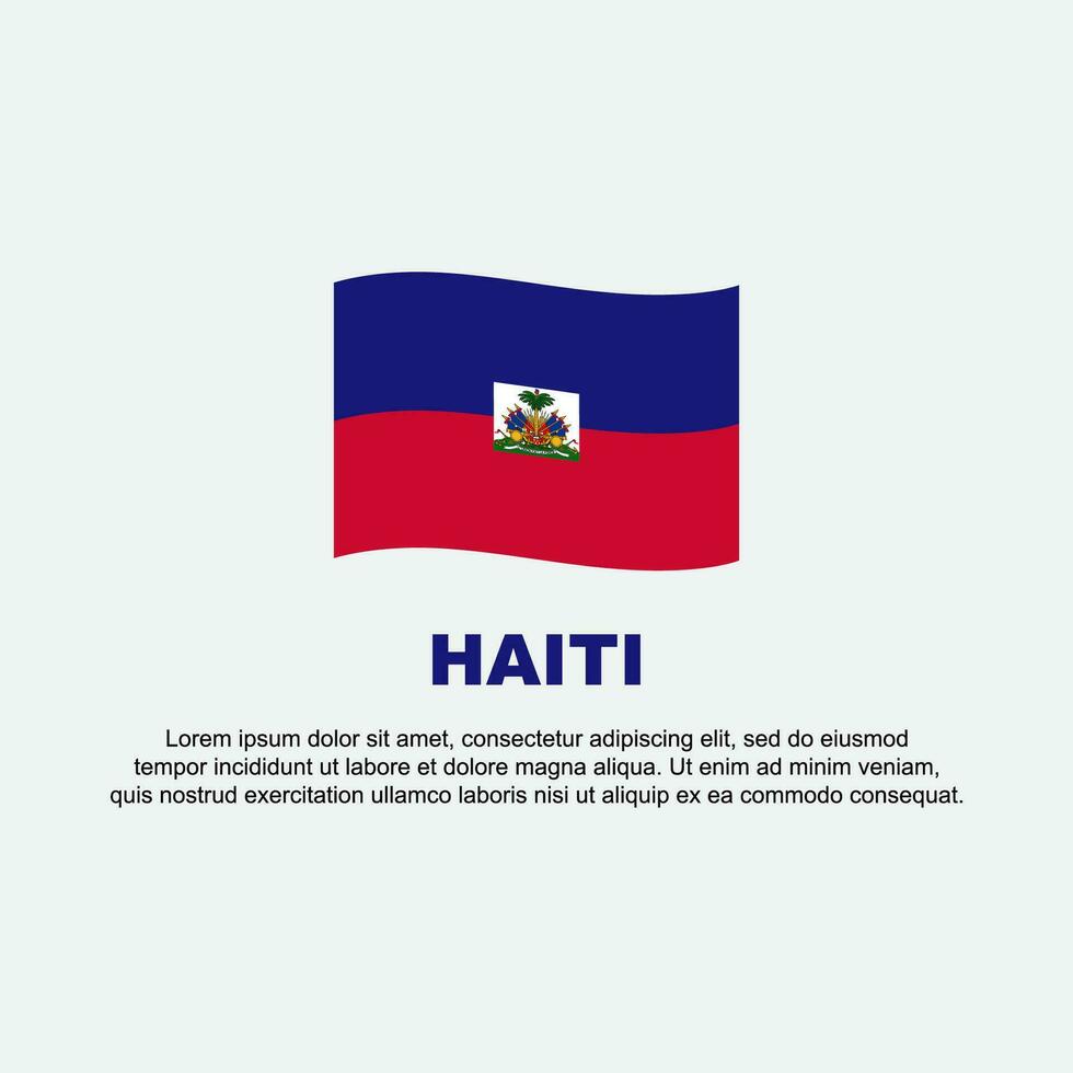Haiti Flag Background Design Template. Haiti Independence Day Banner Social Media Post. Haiti Background vector