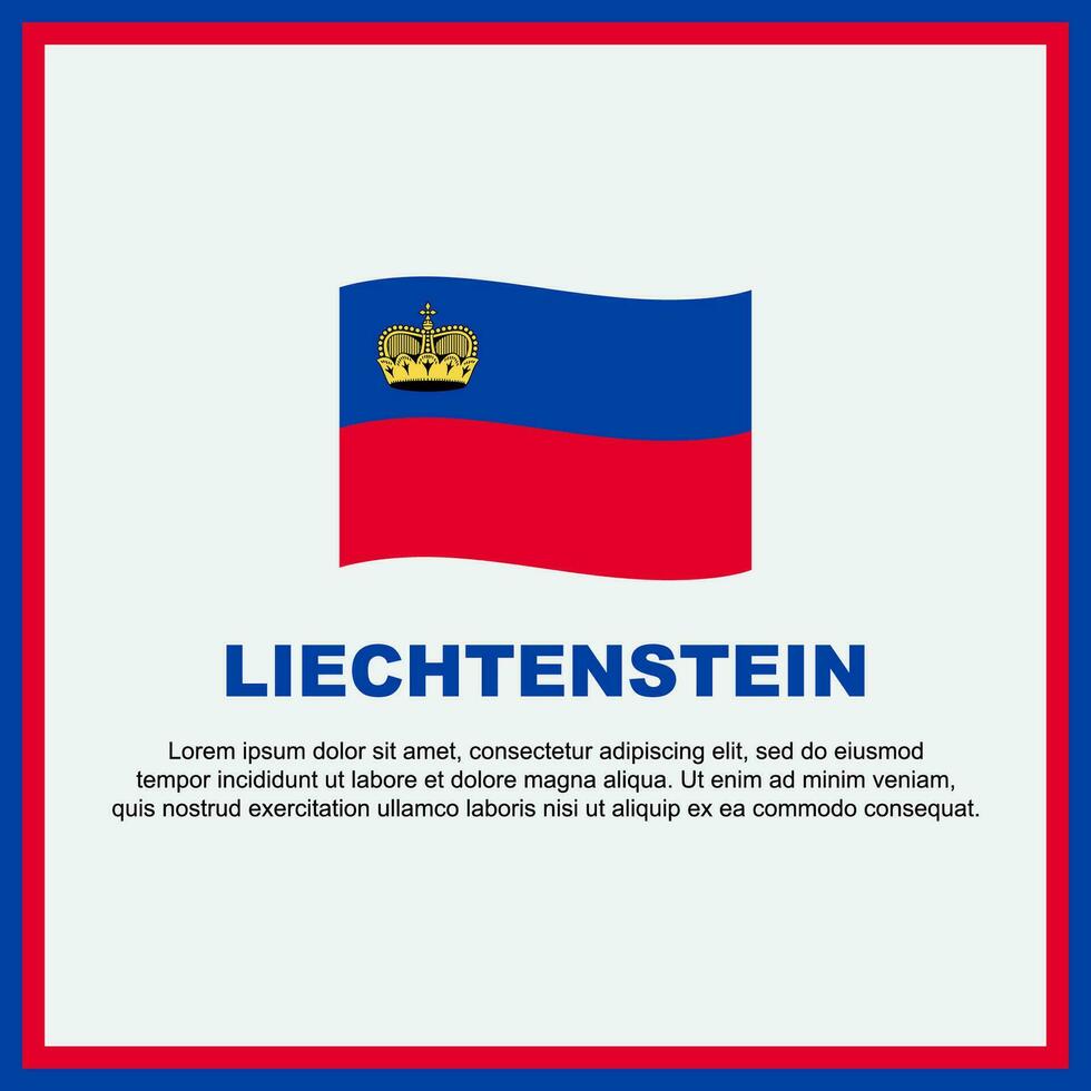 Liechtenstein Flag Background Design Template. Liechtenstein Independence Day Banner Social Media Post. Liechtenstein Banner vector