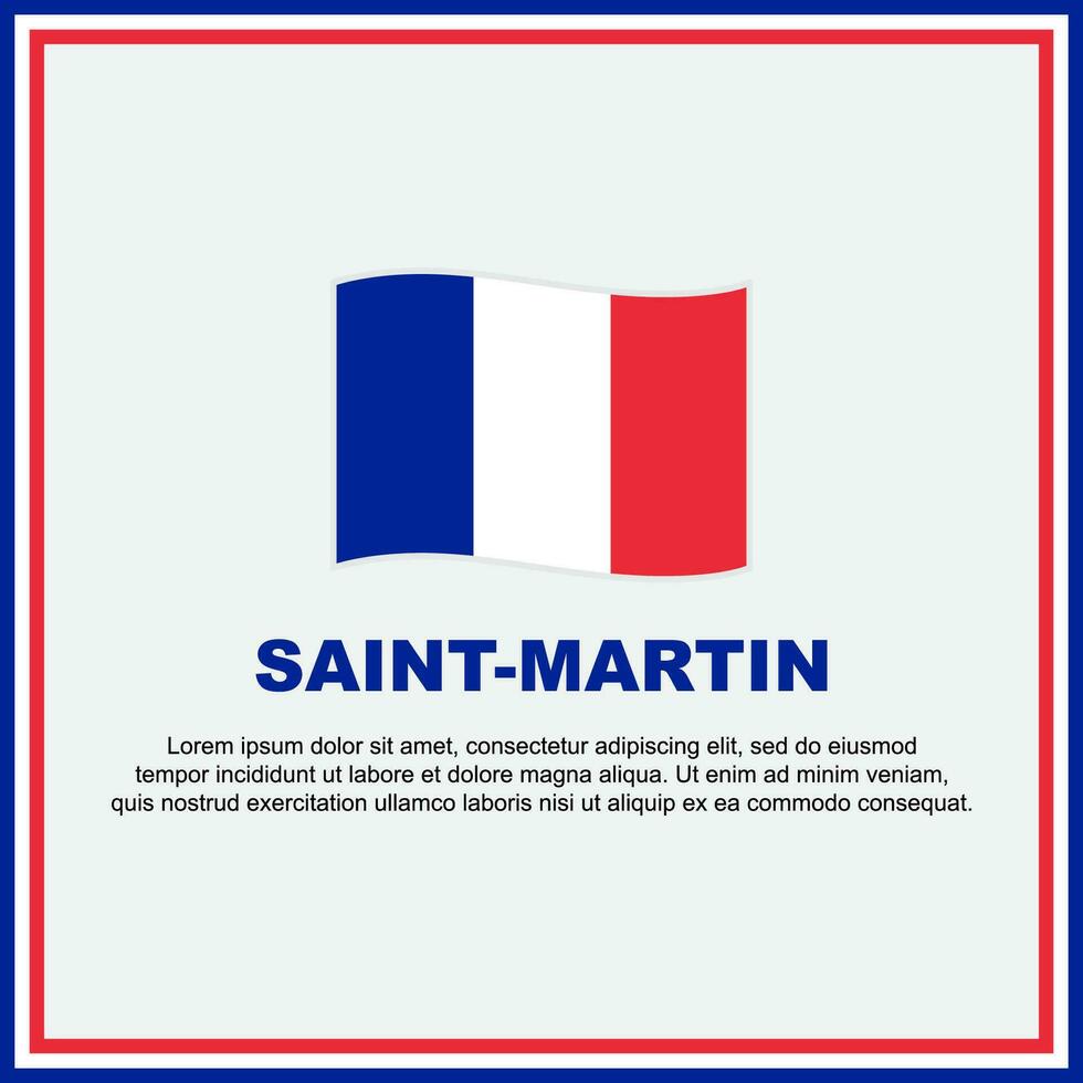 Santo martín bandera antecedentes diseño modelo. Santo martín independencia día bandera social medios de comunicación correo. bandera vector