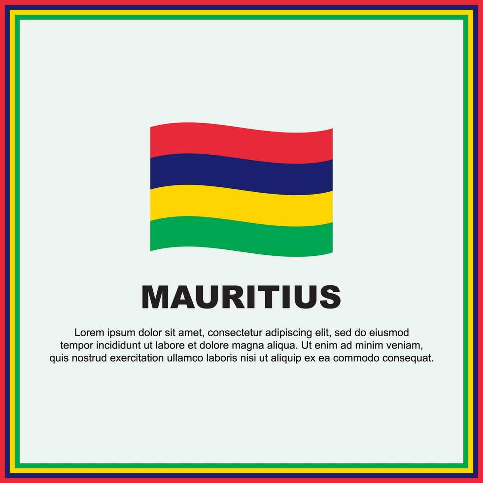 Mauritius Flag Background Design Template. Mauritius Independence Day Banner Social Media Post. Mauritius Banner vector