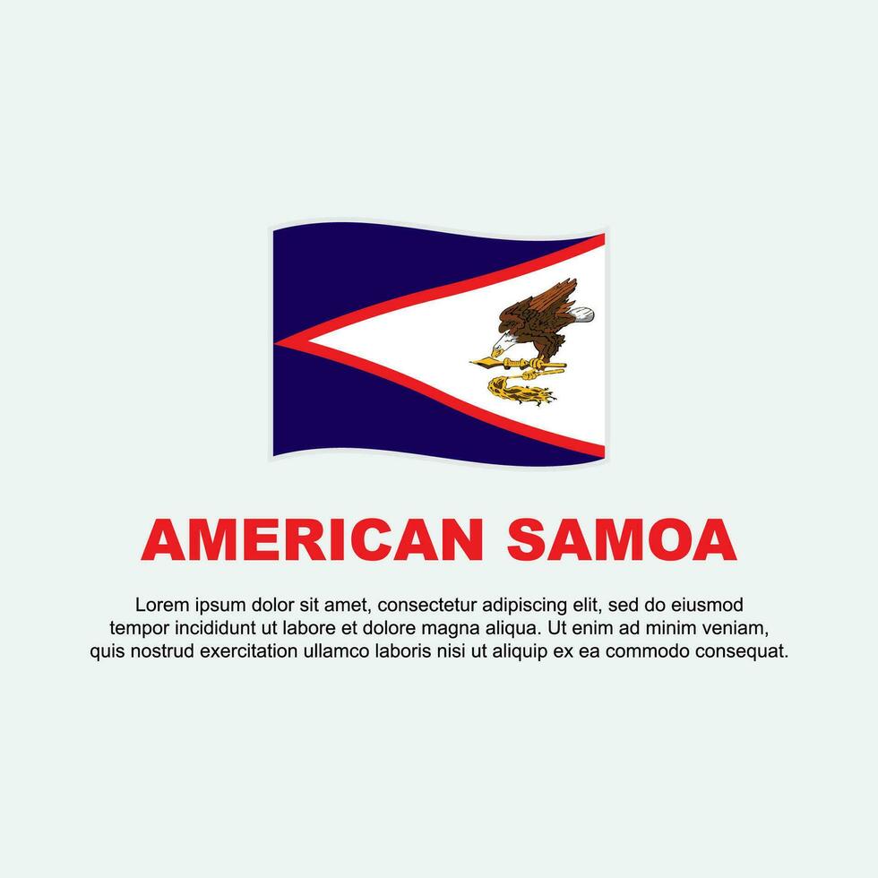American Samoa Flag Background Design Template. American Samoa Independence Day Banner Social Media Post. American Samoa Background vector