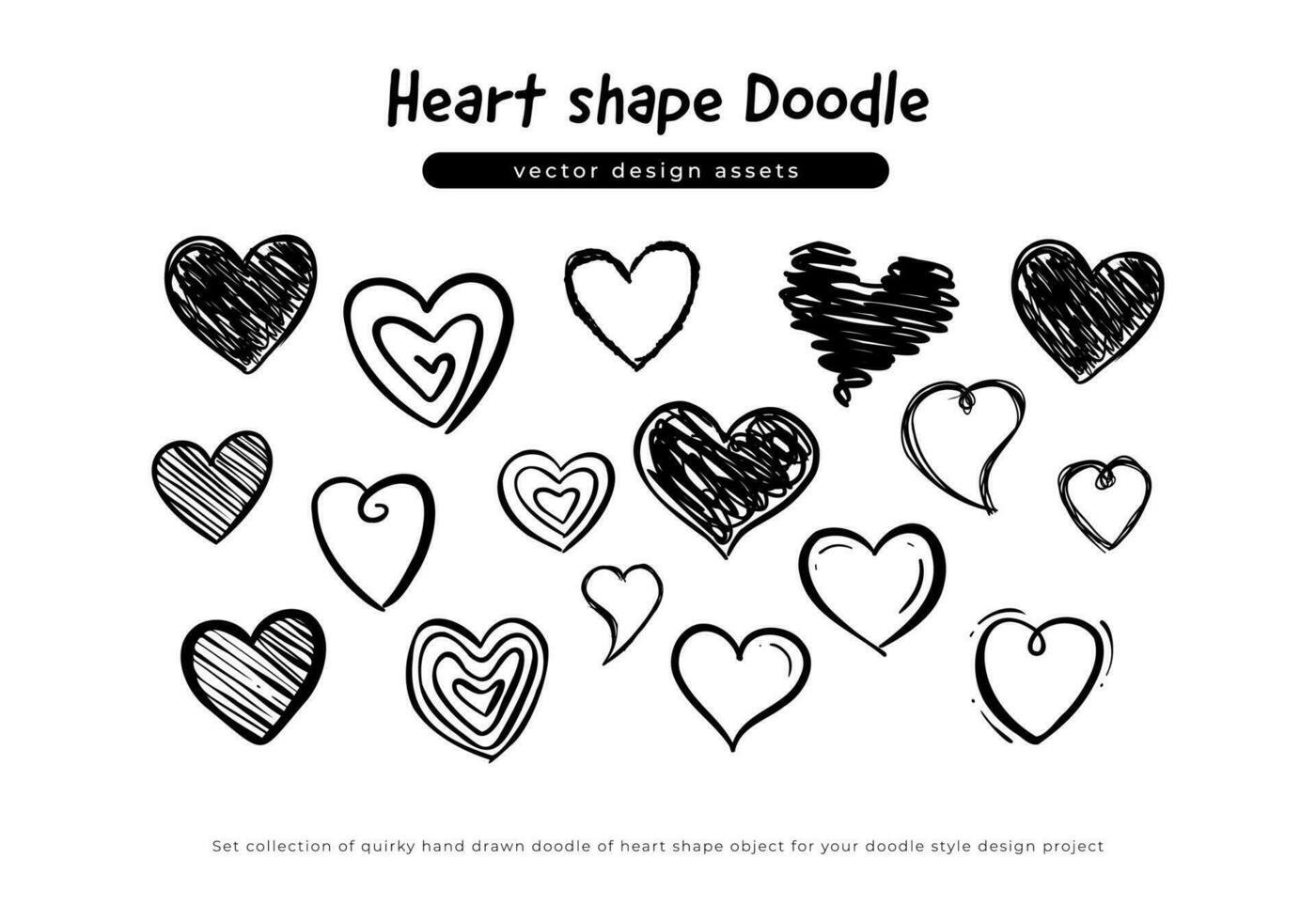 Set collection of quirky hand drawn doodle of heart shape object for your doodle style design project. Vector love shape hand drawn object