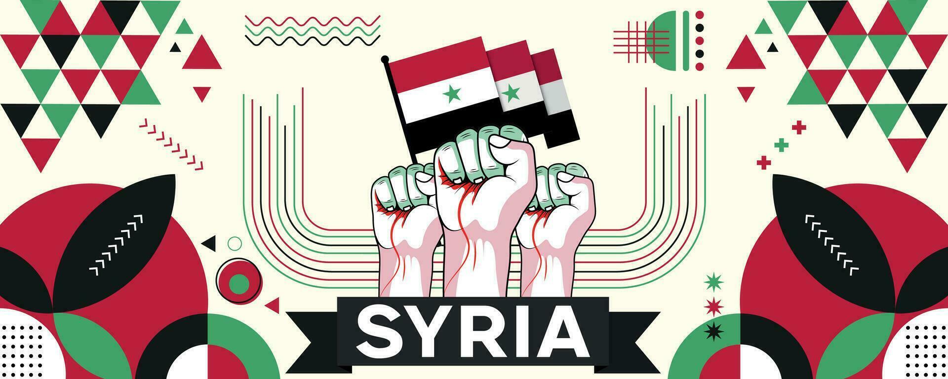 Syria national or independence day banner for Syrian celebration. Flag of Syria with raised fists. Modern retro design with abstract geometric icons. Vector illustration.