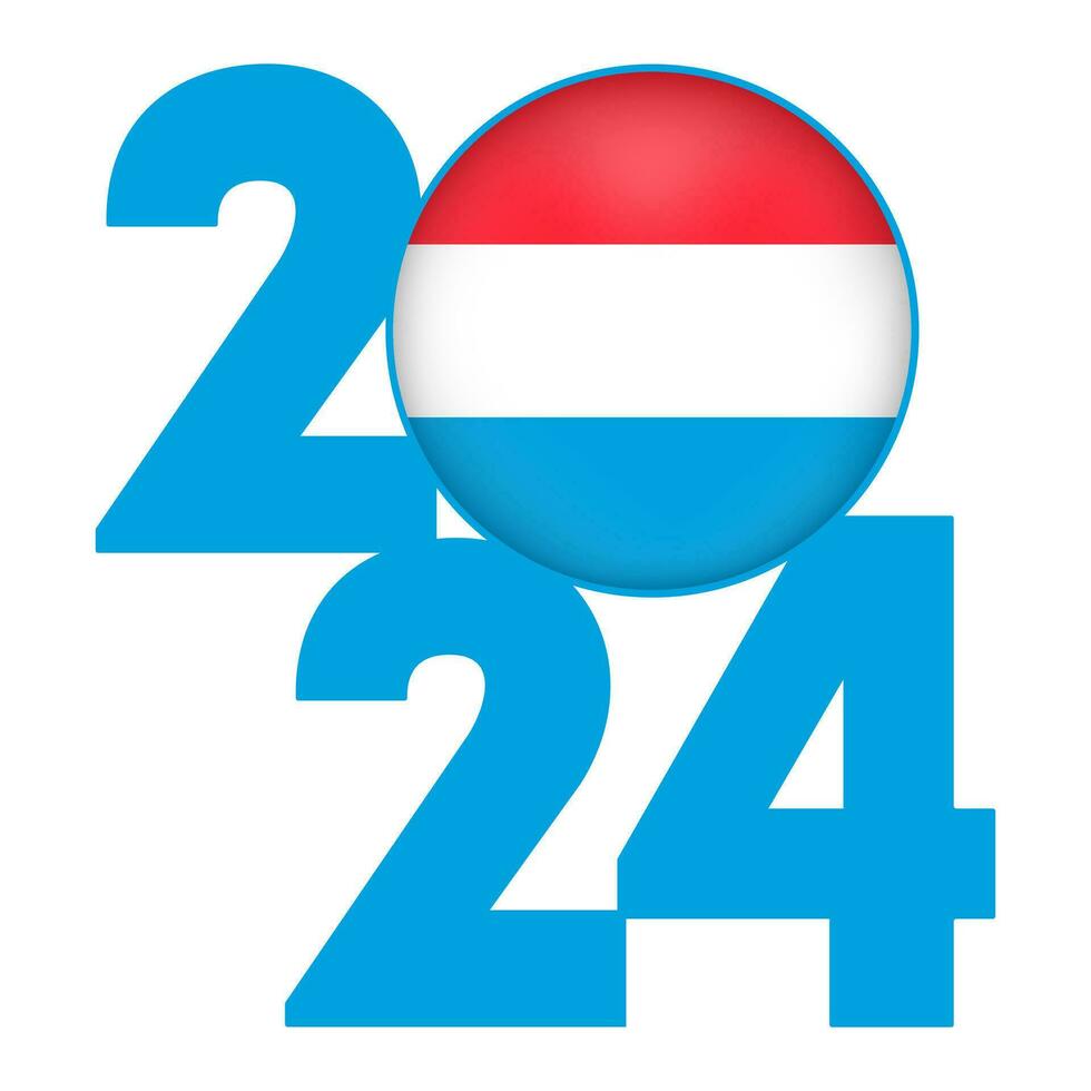 Happy New Year 2024 banner with Luxembourg flag inside. Vector illustration.