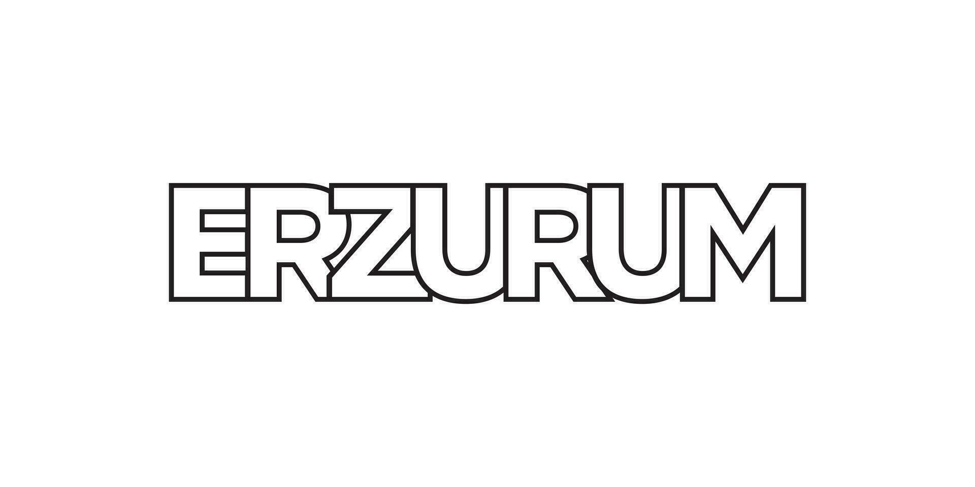Erzurum in the Turkey emblem. The design features a geometric style, vector illustration with bold typography in a modern font. The graphic slogan lettering.