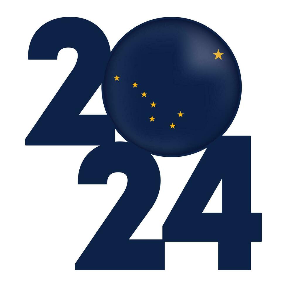 2024 banner with Alaska state flag inside. Vector illustration.