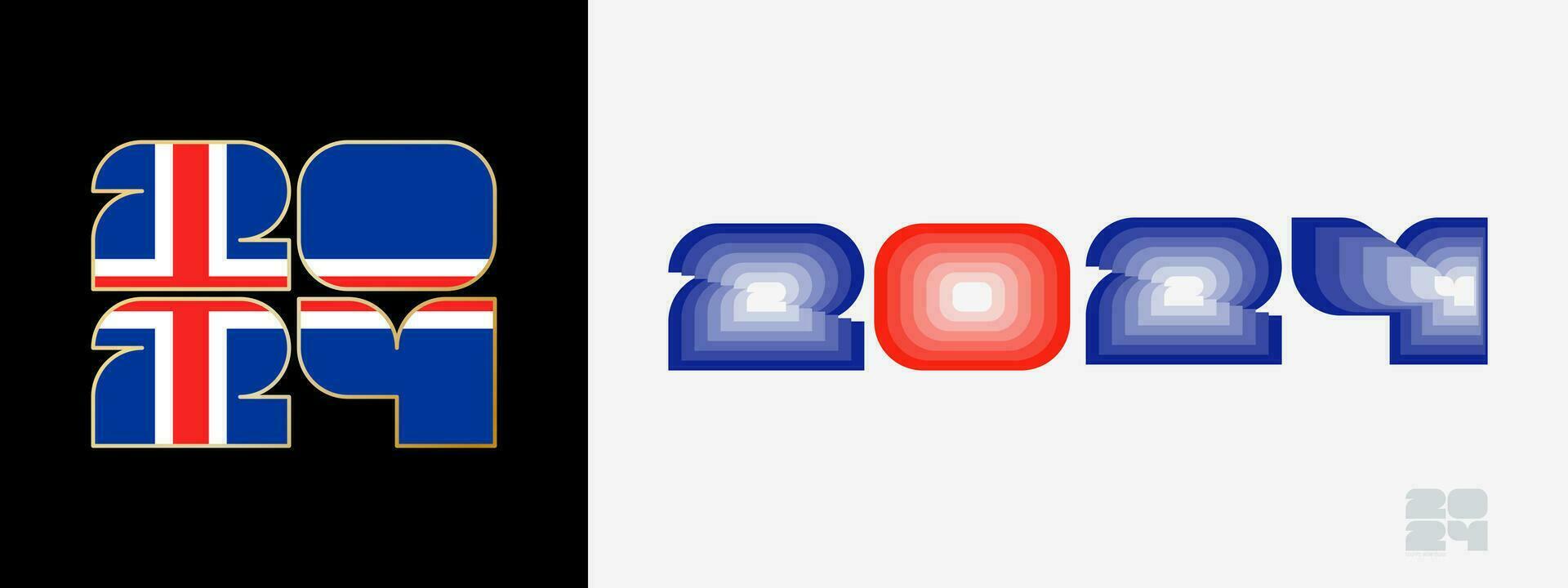 Year 2024 with flag of Iceland and in color palate of Iceland flag. Happy New Year 2024 in two different style. vector