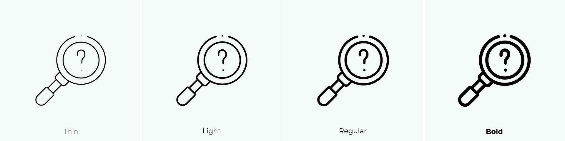 searching icon. Thin, Light, Regular And Bold style design isolated on white background vector