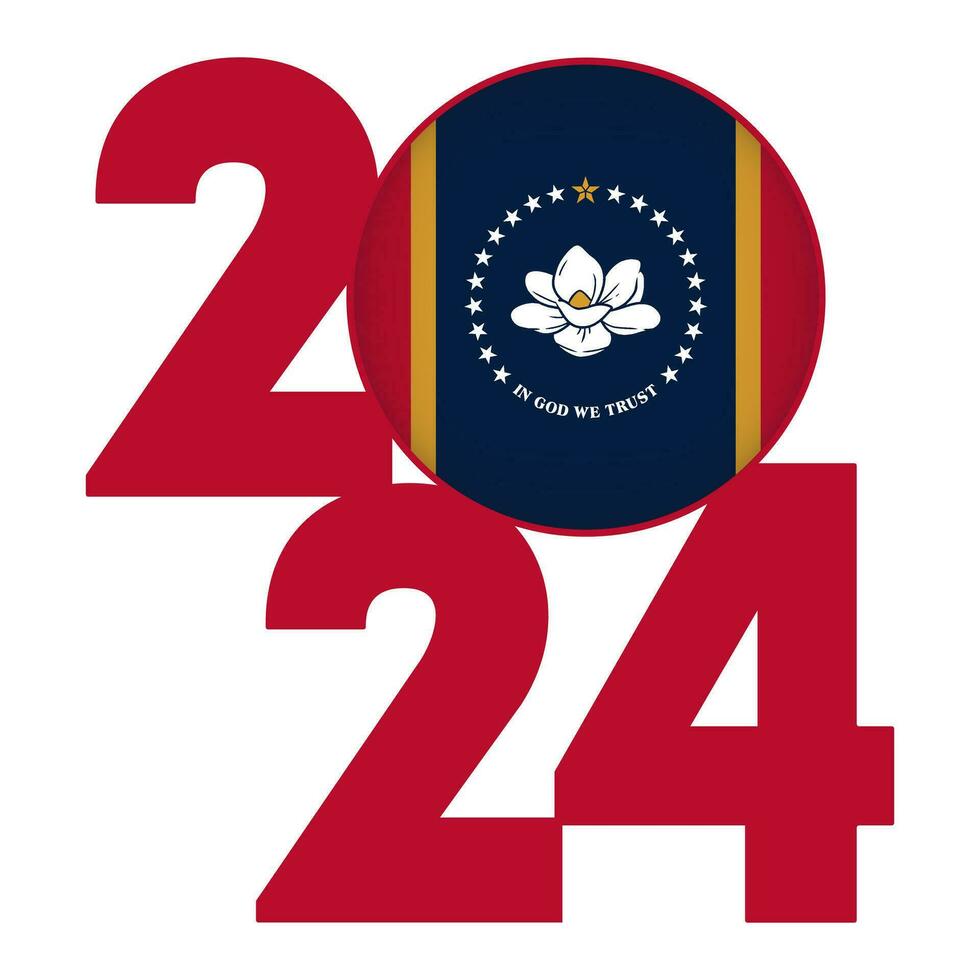 2024 banner with Mississippi state flag inside. Vector illustration.