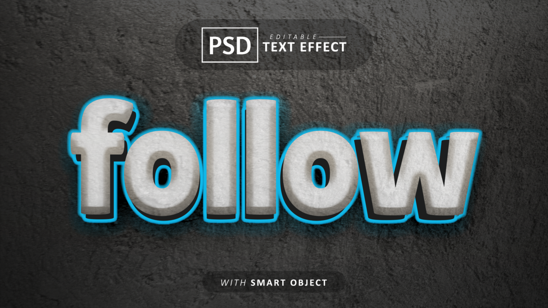 Follow editable 3d glow text effect psd