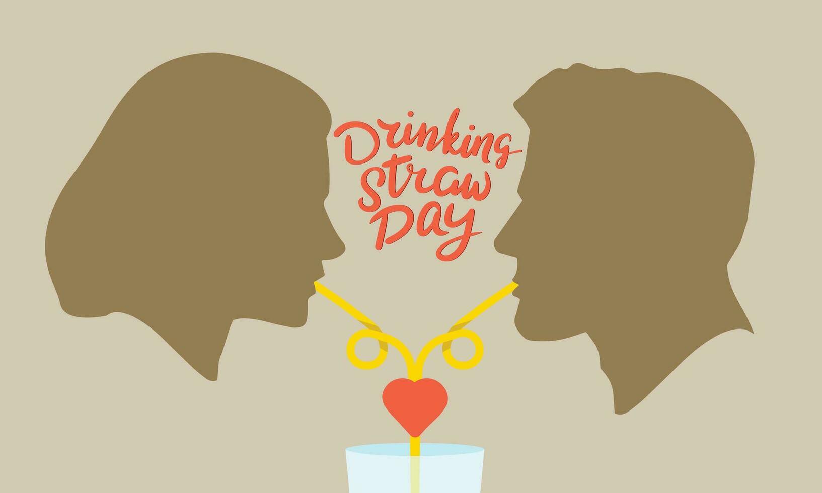 Drinking Straw Day text banner. Handwriting holiday text banner. Handwriting Drinking Straw Day lettering. Man and woman silhouette drink cocktail. Hand drawn vector art.