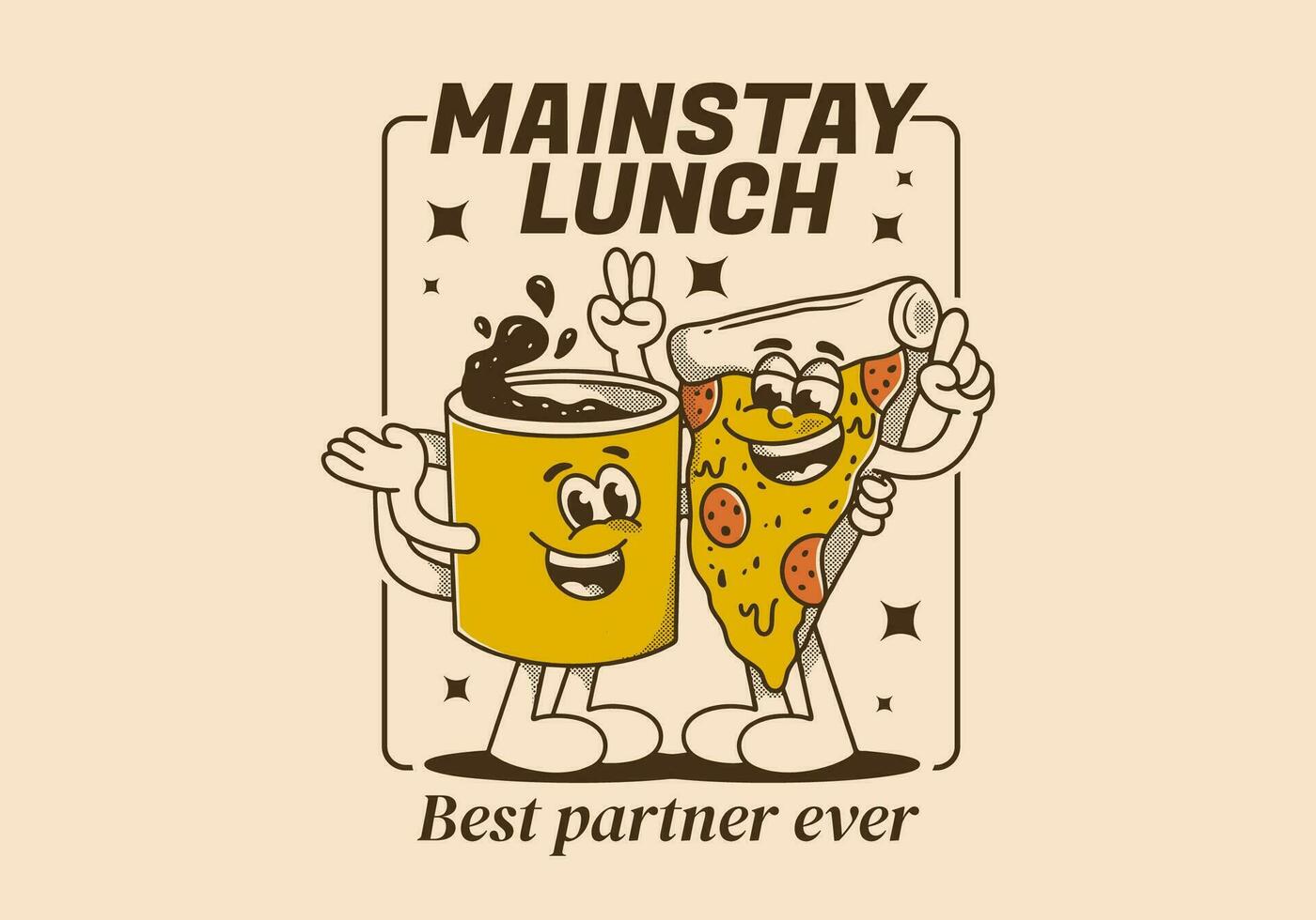 Mainstay lunch, best partner ever. Mascot character of a coffee mug and a slice pizza vector