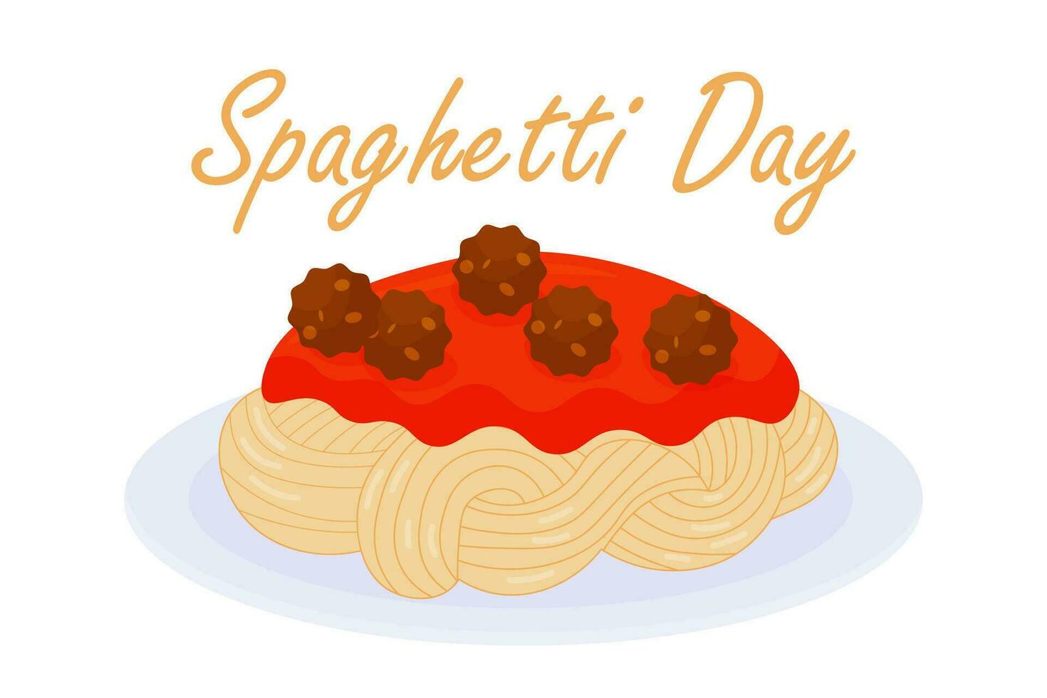 National Spaghetti Day. plate of spaghetti with tomato sauce, meatballs. The poster of the Spaghetti Day. Vector illustration