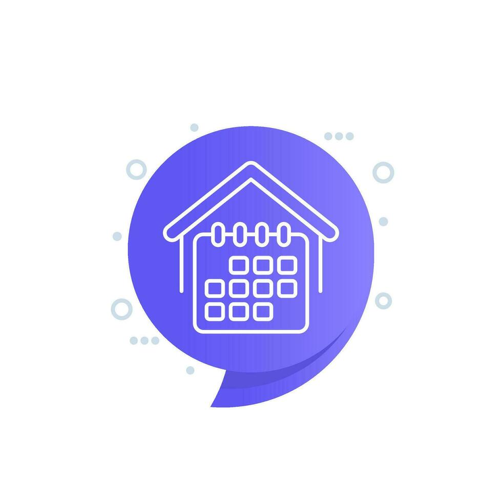 house and calendar icon, booking schedule linear design vector