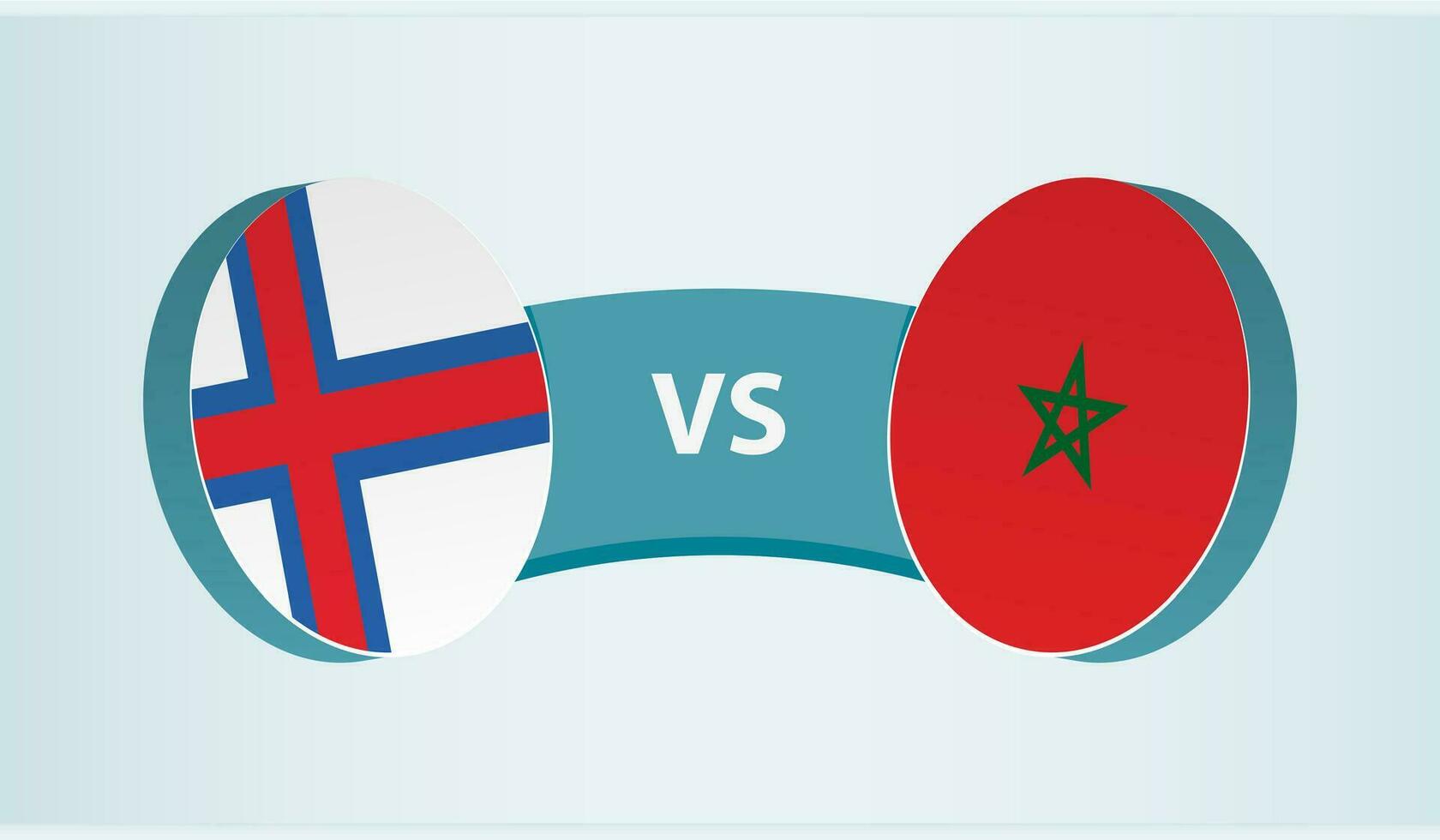 Faroe Islands versus Morocco, team sports competition concept. vector