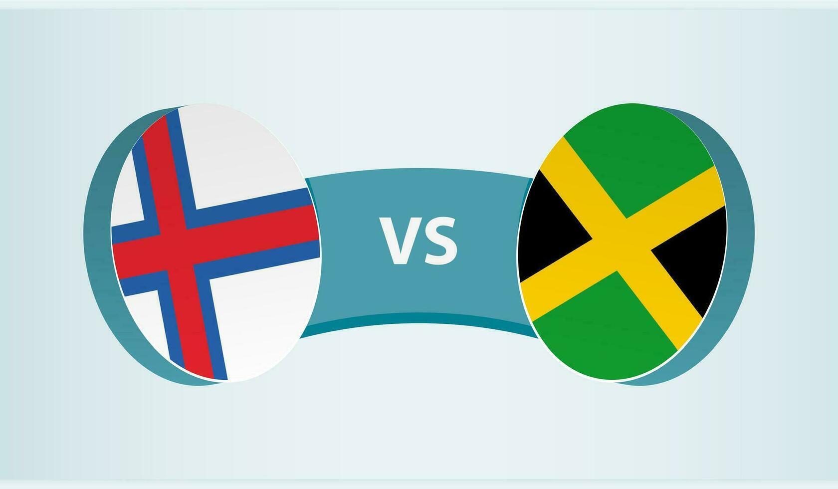 Faroe Islands versus Jamaica, team sports competition concept. vector