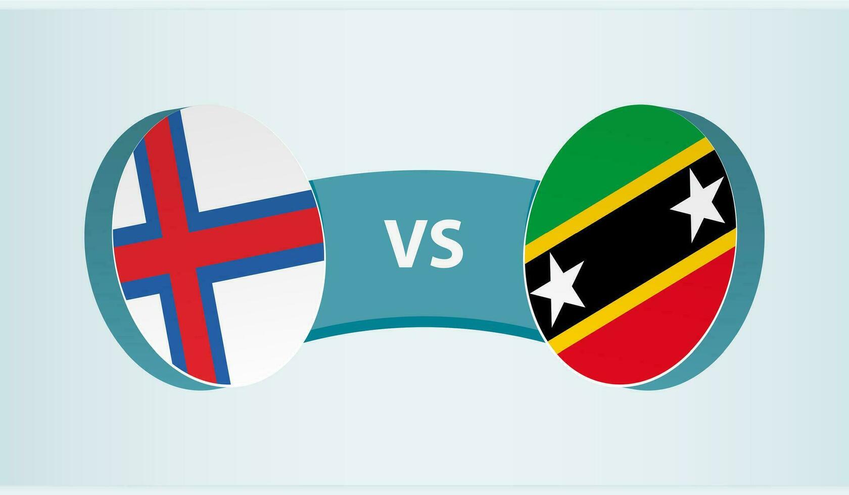 Feroe islas versus Santo kitts y nevis, equipo Deportes competencia concepto. vector