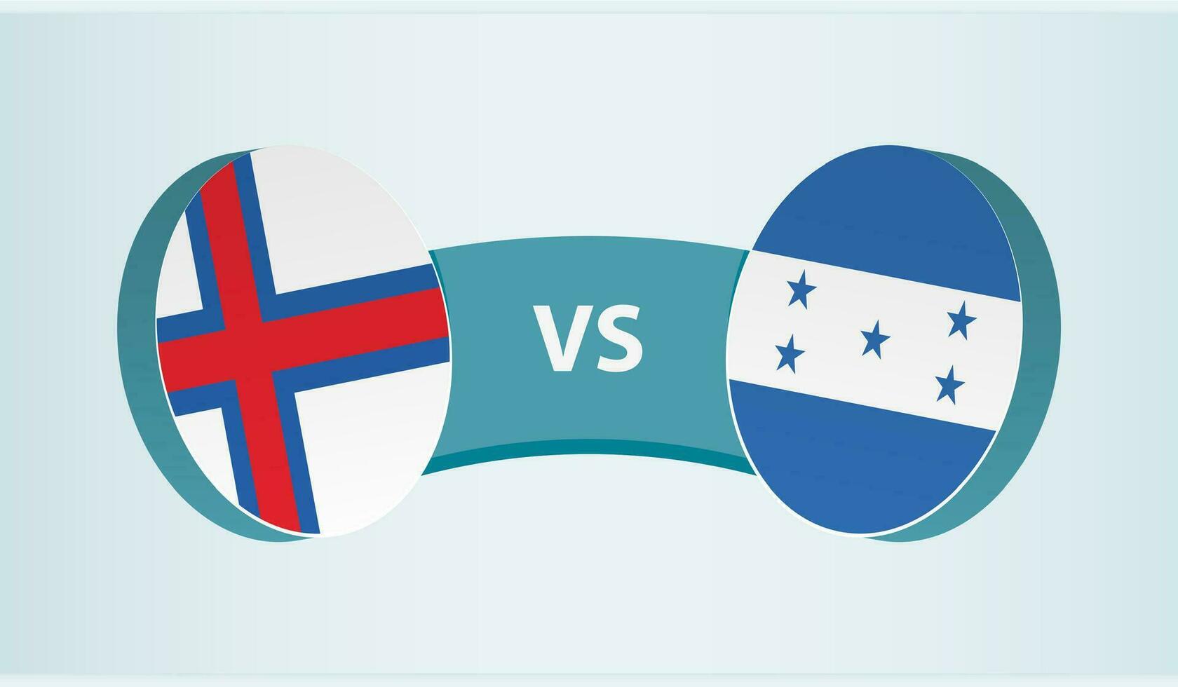 Faroe Islands versus Honduras, team sports competition concept. vector