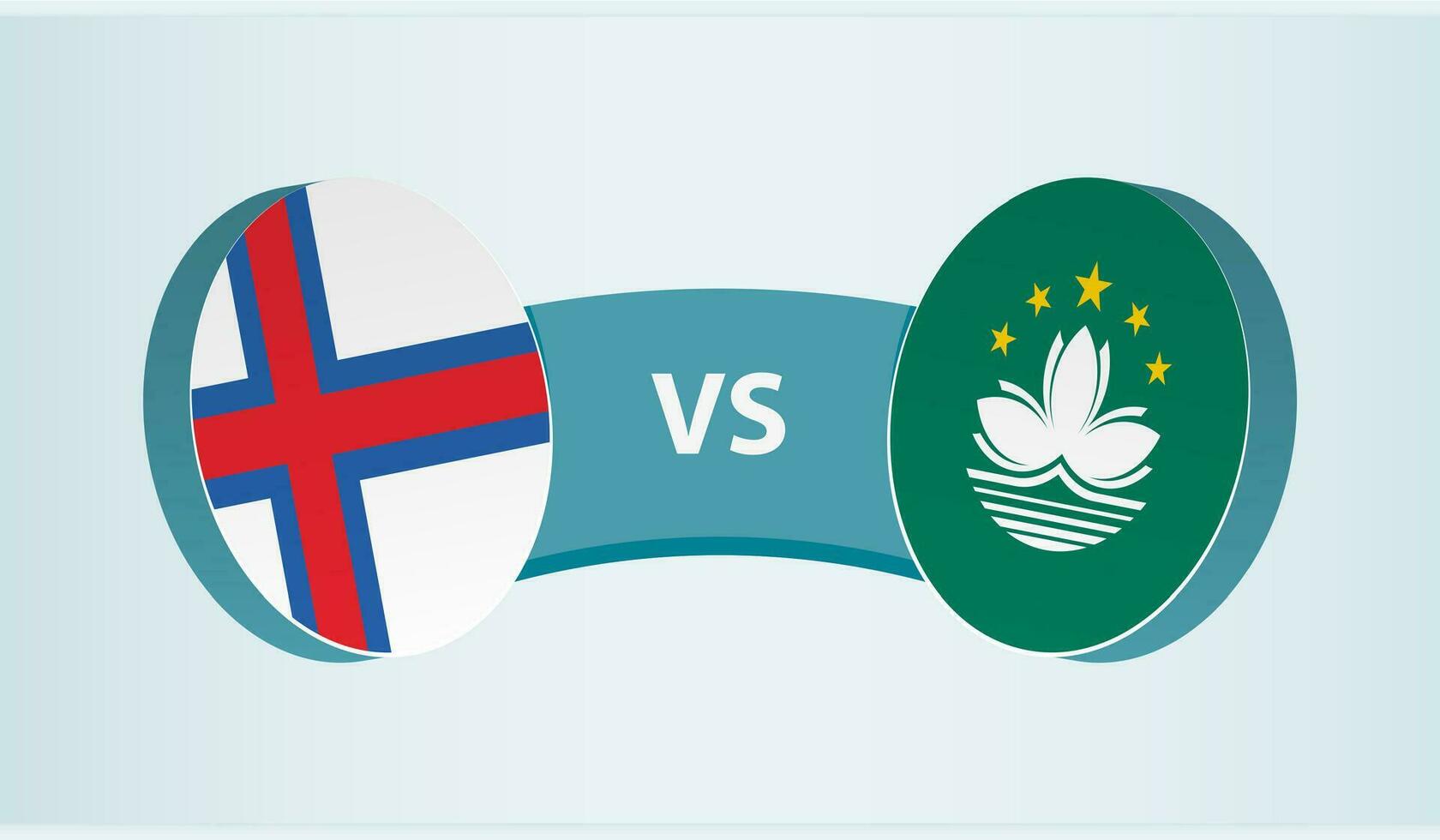 Faroe Islands versus Macau, team sports competition concept. vector