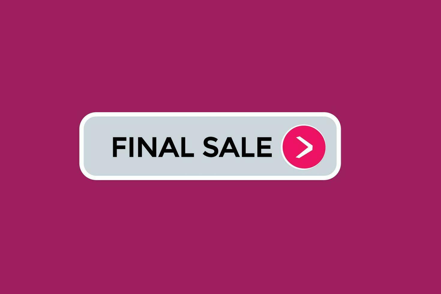 new final sale website, click button, level, sign, speech, bubble  banner, vector