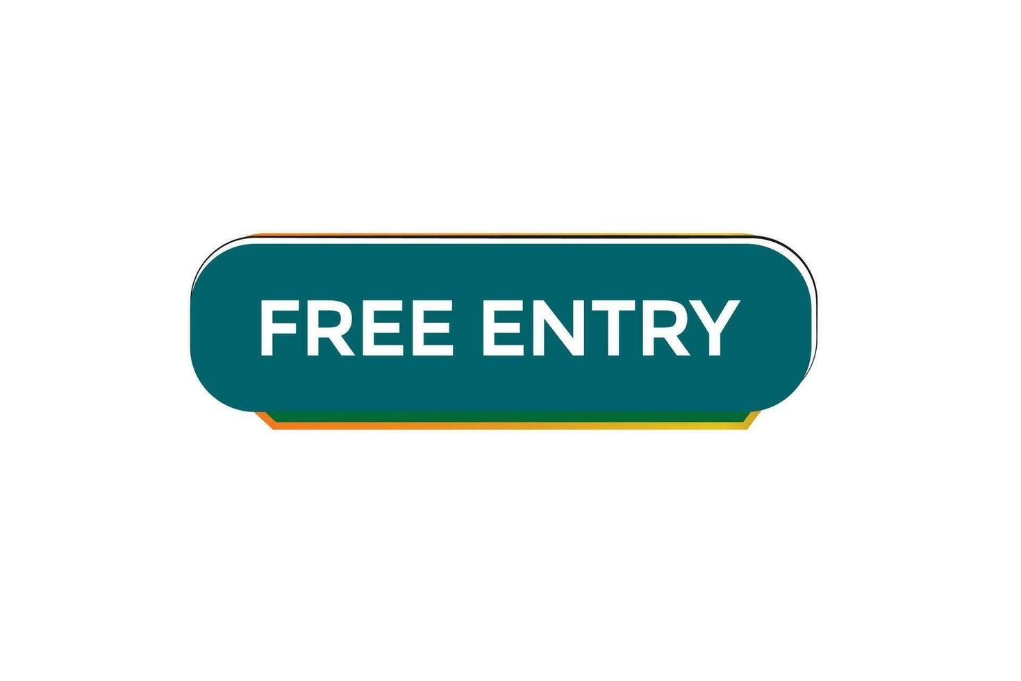 new free entry website, click button, level, sign, speech, bubble  banner, vector
