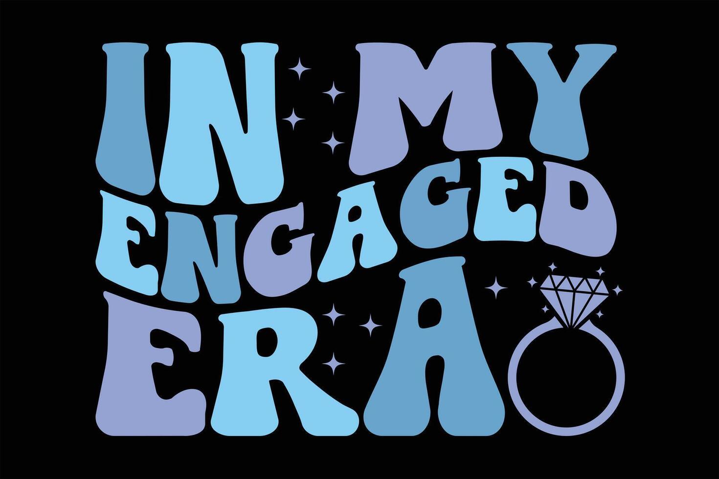 In My Engaged Era TShirt Design 34052484 Vector Art at Vecteezy
