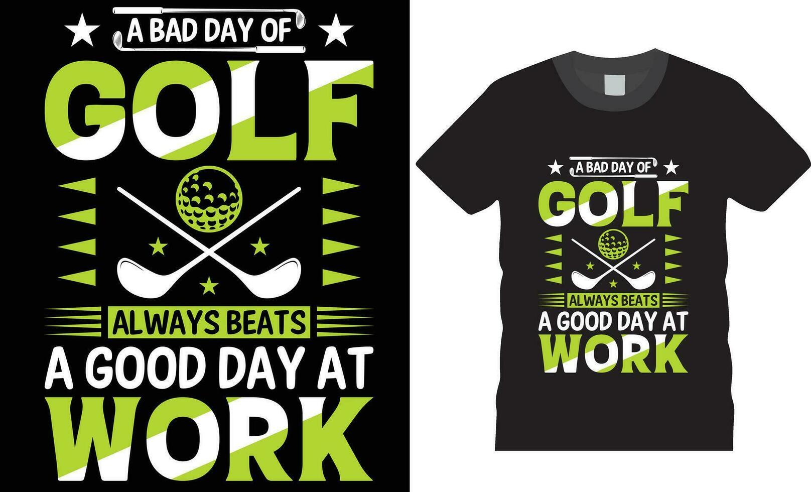 un malo día de golf siempre late un bueno día a trabajar. golf tipografía t camisa diseño vector modelo