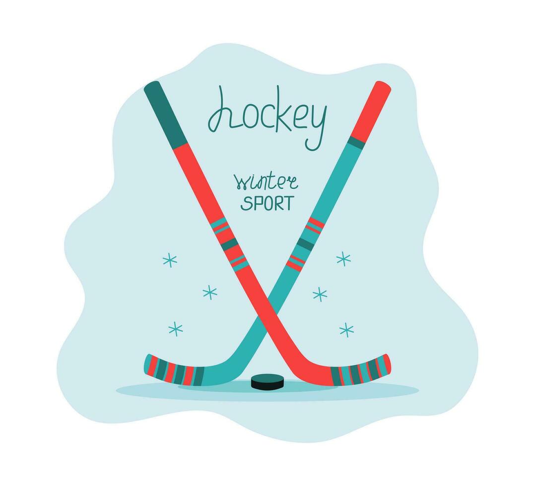 Hockey sticks and hockey puck. Winter sport, winter season. Sports equipment. Snow, snowflakes. Active healthy lifestyle. Lettering vector