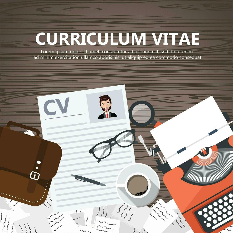 CV papers on desk with lap top, bag, papers. coffee, glasses, pen, document and magnifying glass. Flat vector design.